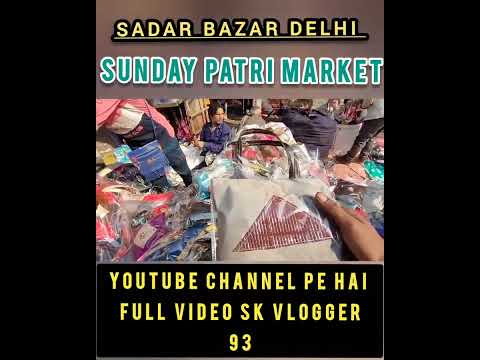 #sadarbazar #chepestmarket #sadarbazarindelhi