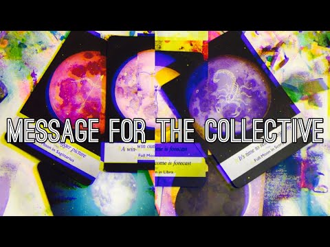 MESSAGE FOR THE COLLECTIVE ||APRIL 13th-17th 2020