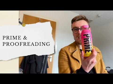 Proofreading & Prime (Vlog 5)