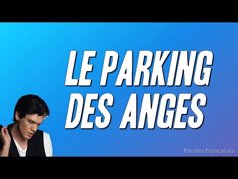 Marc Lavoine - Le parking des anges (Paroles)