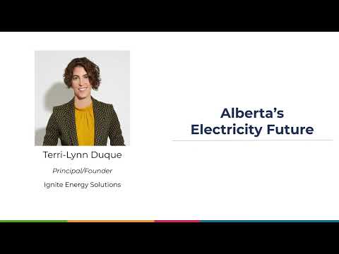 Terri-Lynn Duque - Alberta's Electricity Future (2022 Year End Showcase Update)