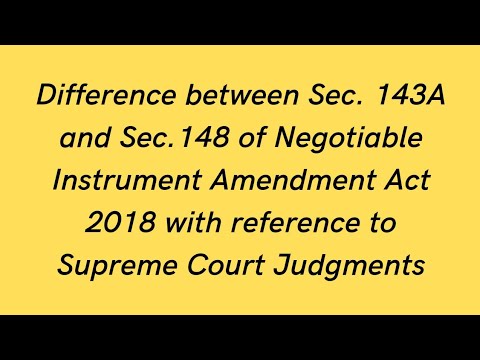 #chequebouncecase Cheque bonuce cases/ Difference between Sec 143A &148/Interim Compensation/138 NI