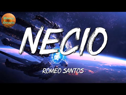 ♩ Romeo Santos – Necio | ROA, Daddy Yankee, Justin Quiles (Letra\Lyrics)