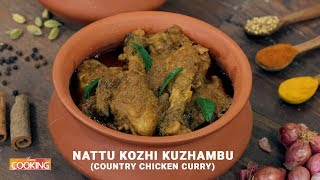 Nattu Kozhi Kulambu | Country Chicken Curry