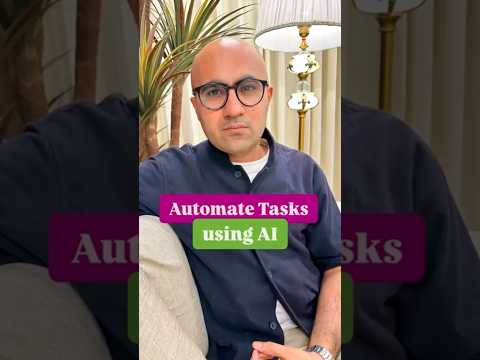 Automate Tasks using AI | Business | Sarthak Ahuja