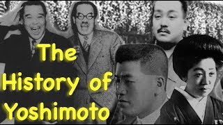 The History of Yoshimoto