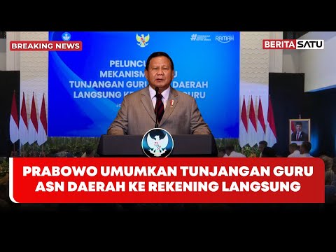 🔴 Breaking News | Prabowo Umumkan Tunjangan Guru ASN Daerah ke Rekening Langsung | Beritasatu