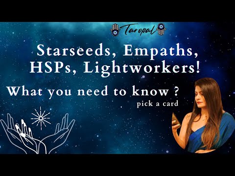 #starseedreading Starseed, Empaths, HSP & Lightworkers - Special Message For You ! #lightworker✨️