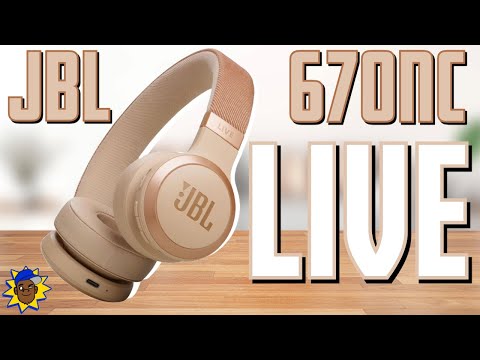 JBL Live 670NC Review: Are They Worth It?