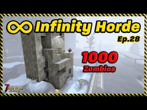 Infinity Horde: Ep.28 - They TRASHED my base! (7 Days to Die)