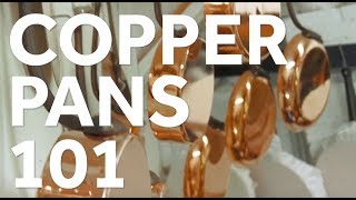 Copper Cookware 101