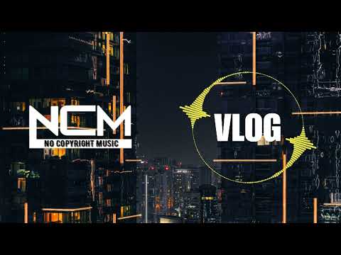 No Copyright Music | City Vlog | Copyright free background music for Video | Best No Copyright Music