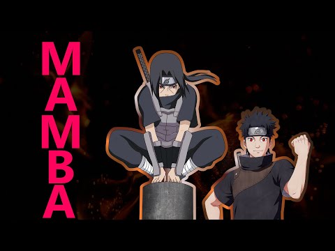 Itachi x Shisui Amv | Mamba