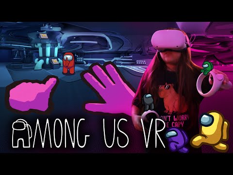 Diving into Among Us VR Gameplay with Commentary and Reactions!