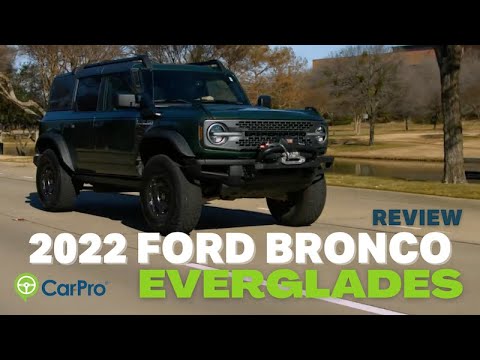 2022 Ford Bronco Everglades Review and Test Drive