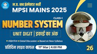 MPSI 2025 | Number system | Unit Digit-इकाई का अंक | Arithmetic Math | Maths For MPSI Vacancy 2025