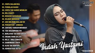 Lagu Akustik Viral 2024 | Cinta Dalam Doa, Pergilah Kasih | Indah Yastami Cover | Versi Video Klip