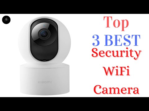 Top 3 Best Security WiFi Camera 2022@sunmatin1035