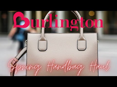 Burlington Spring Bag Haul: Designer Dupes on a Budget! Luxury for Less!