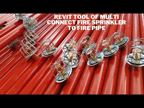 Revit Tool of Multi Connect Fire Sprinkler to fire pipe