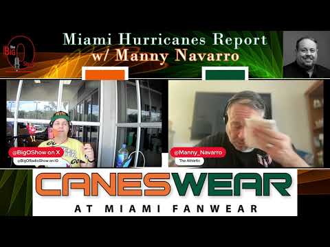 Big O and Manny Navarro - Was The Miami Hurricanes Season a Success?