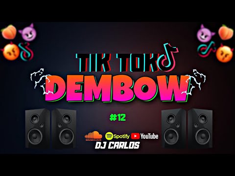 MIX DEMBOW 2020|TIK TOK|#3(La mama,Y que fue,4k,Arebatao,Teteo)TIK TOK MIX