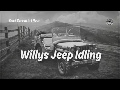 Willys Jeep Idling ⨀ Relaxing Engine Sounds for Sleep and Focus