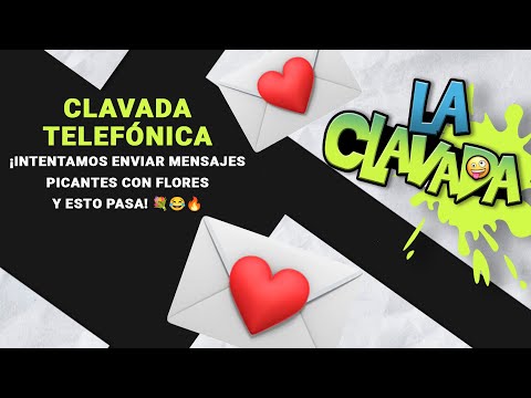 Clavada Telefónica: ¡Intentamos Enviar Mensajes Picantes con Flores y Esto Pasa! 💐😂🔥| Enrique Santos