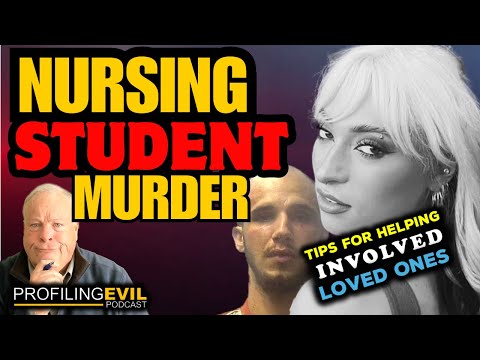 Nursing Student Murder | Profiling Evil