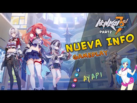 Lo nuevo de la parte 2 - Honkai Impact