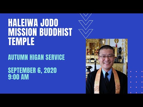 2020 September Haleiwa Jodo Mission Buddhist Temple Virtual Higan Service