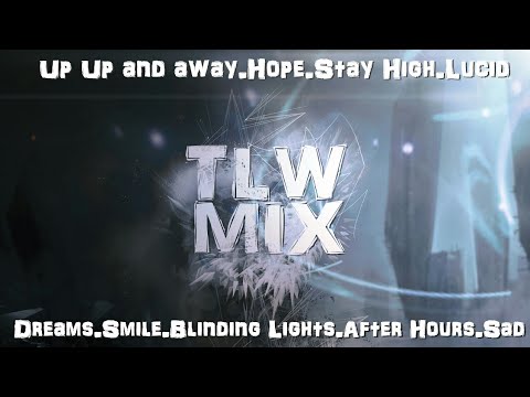 XXXtentacion × Juice wrld × The Weeknd Mix - TLW Version (Official Audio)