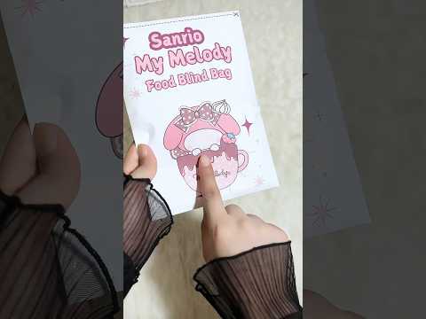 Sanrio My Melody Food 🎀 Blind Bag #blindbag #asmr #squishy #mymelody  #sanrio  #unboxing #food