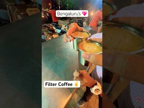 Bengaluru Best Filter Coffee | Banglore #coffee #newreel #shorts#banglore# Indian YouTuber