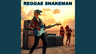 Reggae Snakeman