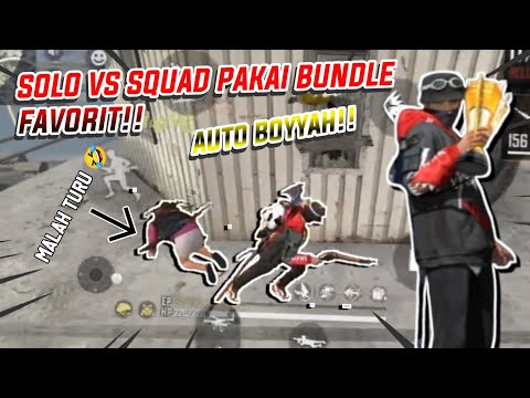 SOLO VS SQUAD PAKAI BUNDLE FAVORIT AUTO BOYYAH KILL LUMAYAN LAH BUAT KONTEN 🗿