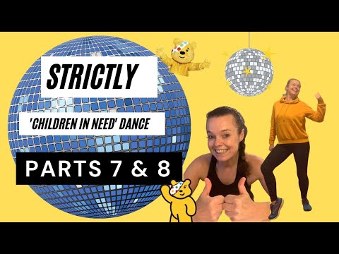 Strictly ‘Children in Need’ Dance Parts 7 & 8