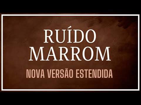 Ruído Marrom  para ajudar na Concentração ou Relaxar | Nova Versão | Tela Escura | 10 horas