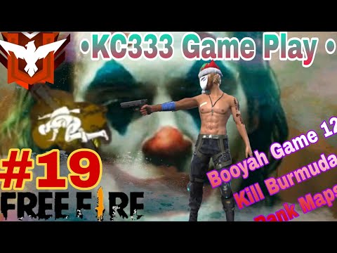 •KC333 Game Play - Free Fire Gamesot• || Booyah Game 12 Kill Burmuda Rank Maps