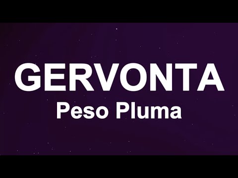 Peso Pluma - Gervonta (Letra/Lyrics)