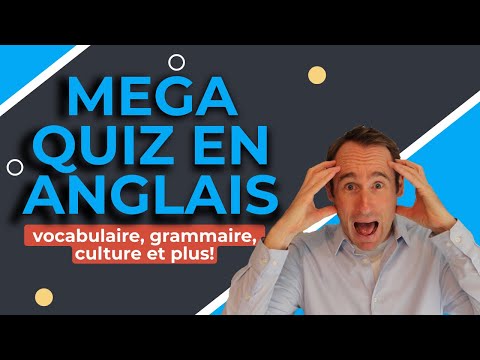 Méga Quiz En Anglais