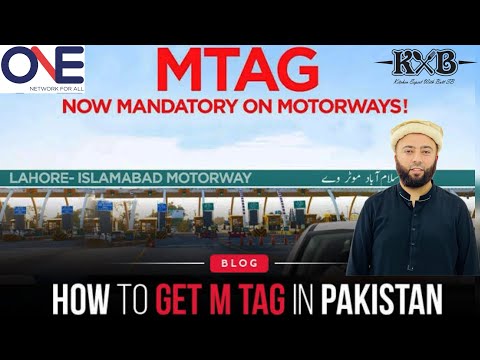 How To Get M-Tag | Motor Way M tag lagane ka tarika | M-Tag Registration Process | Vlog | KXB