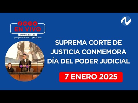 En Vivo: SCJ conmemora Día del Poder Judicial