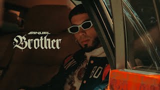 Anuel AA - Brother (Video Oficial) | LLNM2