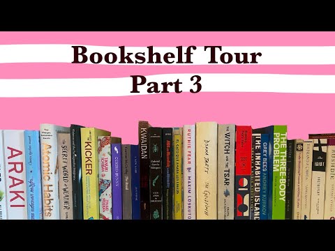 Bookshelf Tour ‘23 (part 3)