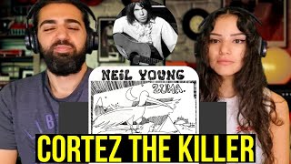 First time listening to Neil Young - Cortez the Killer (2016 Remaster)  | REACTION