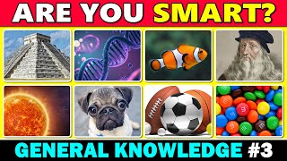 How Smart Are You? 🤓 50 General Knowledge Trivia Quiz Questions #3 🧠 ✅