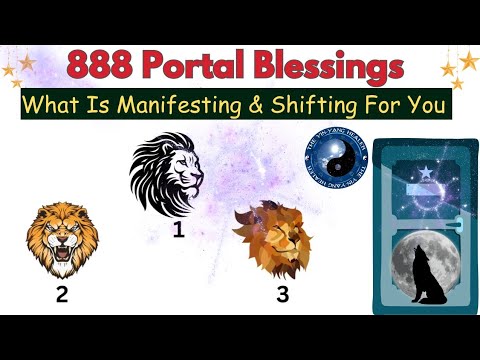 888 PORTAL🦁Which DOOR🚪Of LUCK Opening For You✨🥰 Manifestation & Shifting For You☯️Silent Pick A Card