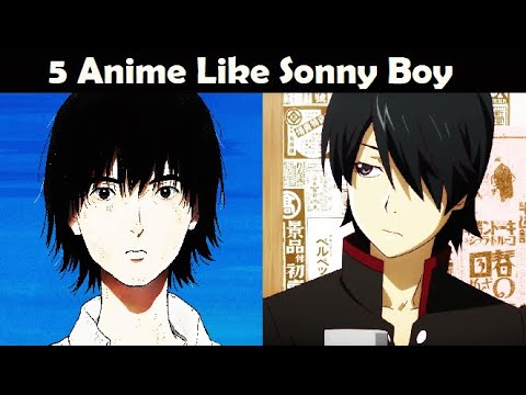 5 Anime Like Sonny Boy