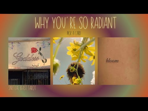 why you’re so radiant | pick a card